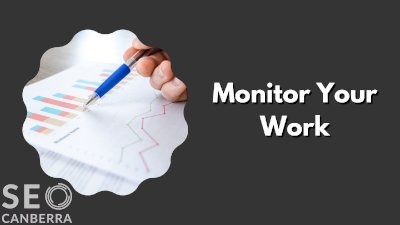 monitor your work